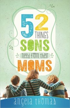 portada 52 Things Sons Need from Their Moms