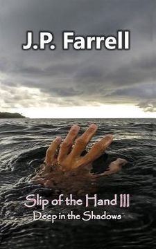 portada Slip of the Hand III: Deep in the Shadows (en Inglés)
