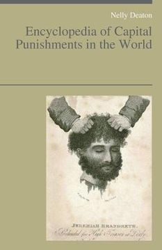 portada Encyclopedia of Capital Punishments in the World (en Inglés)