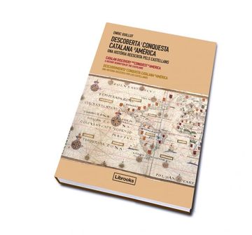 portada Descoberta I Conquesta Catalana D'America - Edició Trilingüe (Inedita) (en Catalá)