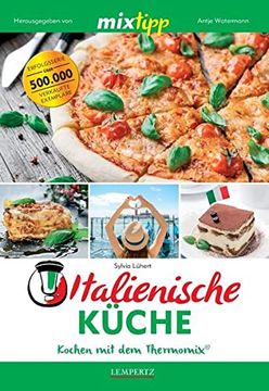 portada Mixtipp Italienische Küche: Kochen mit dem Thermomix (in German)