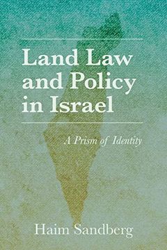 portada Land law and Policy in Israel: A Prism of Identity (Perspectives on Israel Studies) (in English)