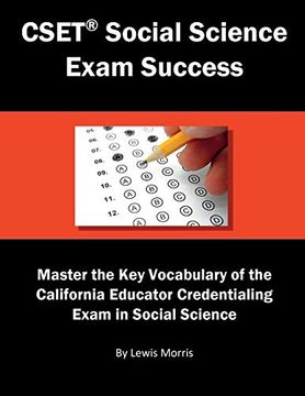 portada Cset Social Science Exam Success: Master the key Vocabulary of the California Educator Credentialing Exam in Social Science (in English)