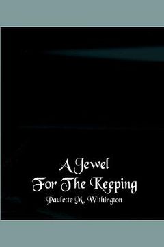 portada a jewel for the keeping (in English)
