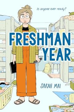 portada Freshman Year (a Graphic Novel) (en Inglés)