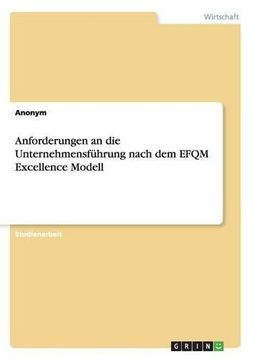 portada Anforderungen an die Unternehmensführung nach dem EFQM Excellence Modell