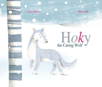 portada Hoky the Caring Wolf (in English)