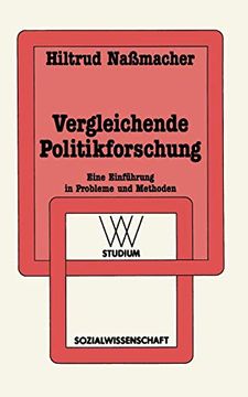 portada Vergleichende Politikforschung: Eine Einführung in Probleme und Methoden (in German)