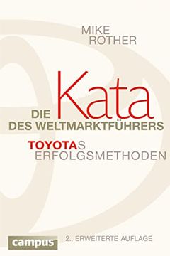 portada Die Kata des Weltmarktführers: Toyotas Erfolgsmethoden (en Alemán)