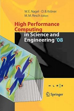 portada high performance computing in science and engineering ' 08: transactions of the high performance computing center, stuttgart (hlrs) 2008 (en Inglés)
