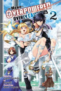 portada The Hero is Overpowered but Overly Cautious, Vol. 2 (Manga) (in English)