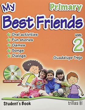 portada my best friends: student ` s book, level 2, primary. cd-rom included
