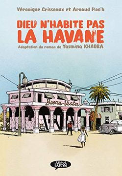 portada Dieu N'habite pas la Havane (in French)