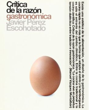 portada Crítica de la Razón Gastronómica (in Spanish)