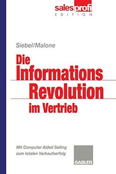 portada Die Informationsrevolution Im Vertrieb: Mit Computer Aided Selling Zum Totalen Verkaufserfolg (in German)