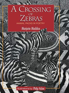 portada A Crossing of Zebras: Animal Packs in Poetry (en Inglés)