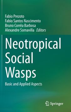portada Neotropical Social Wasps: Basic and Applied Aspects (en Inglés)