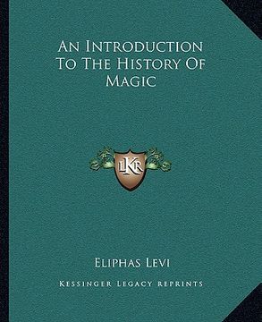 portada an introduction to the history of magic (en Inglés)