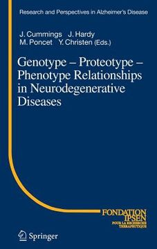 portada genotype - proteotype - phenotype relationships in neurodegenerative diseases (en Inglés)