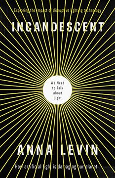 portada Incandescent: We Need to Talk about Light (en Inglés)