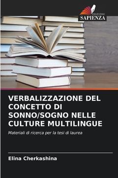portada Verbalizzazione del Concetto Di Sonno/Sogno Nelle Culture Multilingue (en Italiano)