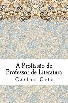 portada A Profissão de Professor de Literatura (in Portuguese)