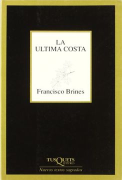 portada LA Ultima Costa (Marginales) (Spanish Edition) Brines, Francisco