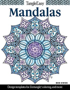 portada Tangleeasy Mandalas: Design Templates for Zentangle(R), Coloring, and More (in English)