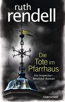portada Die Tote im Pfarrhaus: Ein Inspector-Wexford-Roman (en Alemán)