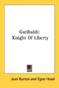 portada garibaldi: knight of liberty (en Inglés)