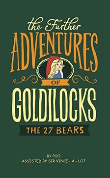 portada The Further Adventures of Goldilocks (en Inglés)