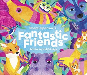 portada Shanti Sparrow's Fantastic Friends (en Inglés)
