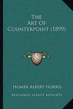 portada the art of counterpoint (1899) (en Inglés)