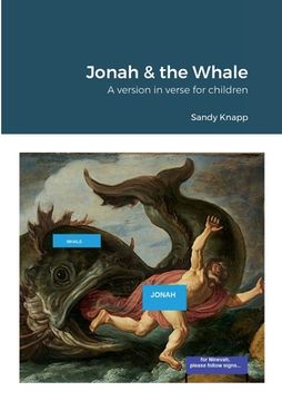 portada Jonah & the Whale: A version in verse for children (en Inglés)
