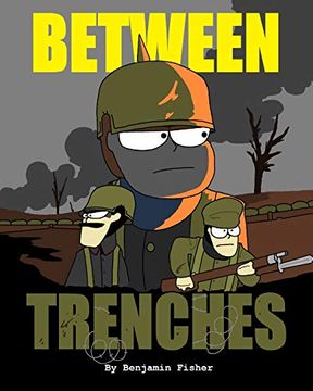 portada Between Trenches (en Inglés)