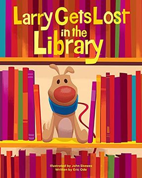 portada Larry Gets Lost in the Library (in English)