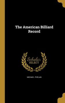 portada The American Billiard Record (en Inglés)