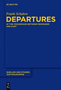 portada departures: at the crossroads between heidegger and kant (in English)