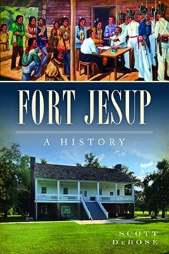 portada Fort Jesup: A History (Landmarks) (en Inglés)