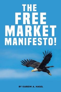 portada The Free Market Manifesto! (en Inglés)