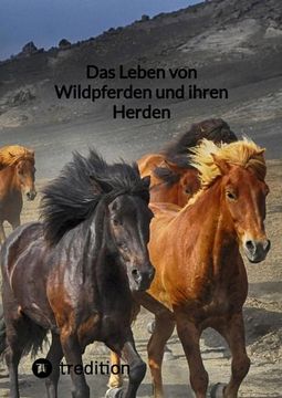 portada Das Leben von Wildpferden und Ihren Herden (en Alemán)