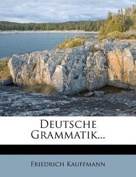 portada Deutsche Grammatik, Zweite Auflage (in German)