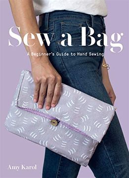 portada Sew a Bag: A Beginner's Guide to Hand-Sewing (en Inglés)