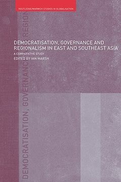 portada democratisation, governance and regionalism in east and southeast asia: a comparative study (en Inglés)