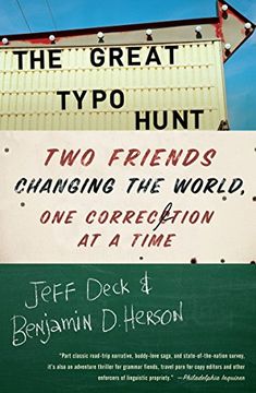 portada The Great Typo Hunt: Two Friends Changing the World, one Correction at a Time (en Inglés)