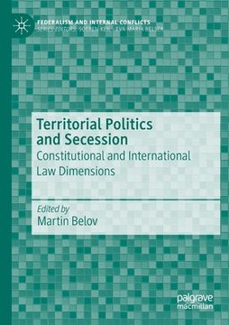 portada Territorial Politics and Secession: Constitutional and International Law Dimensions (en Inglés)