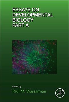 portada Essays on Developmental Biology Part a, Volume 116 (Current Topics in Developmental Biology) (in English)