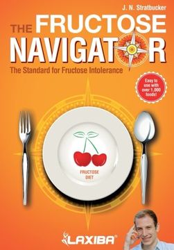 portada Laxiba The Fructose Navigator: The Standard for Fructose Intolerance: Volume 2 (The Nutrition Navigator Books)