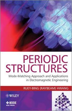portada periodic structures: mode-matching approach and applications in electromagnetic engineering (en Inglés)