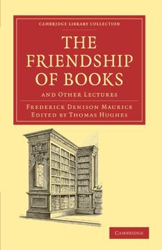 portada The Friendship of Books Paperback (Cambridge Library Collection - Literary Studies) 